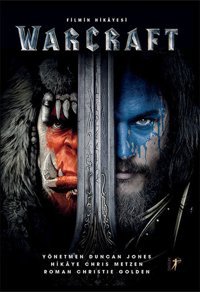 Warcraft - Filmin Hikayesi Artemis Yayınları