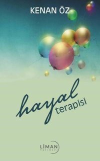 Hayal Terapisi Kenan Öz Liman Yayınevi