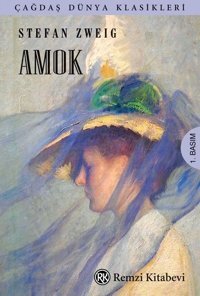 Amok - Çağdaş Dünya Klasikleri Stefan Zweig Remzi Kitabevi