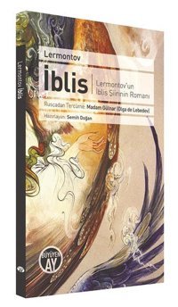 İblis-Lermontov'un İblis Şiiirinin Romanı Lermontov Büyüyenay Yayınları