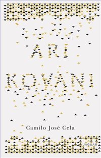 Arı Kovanı Camilo Jose Cela Jaguar Kitap