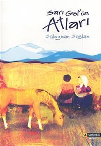 Sarıgöl'ün Atları Süleyman Sağlam Çitlembik Yayınları