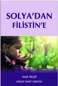 Solya'dan Filistin'e Serpil Yalçın Neziher