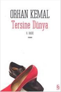 Tersine Dünya Orhan Kemal Everest Yayınları