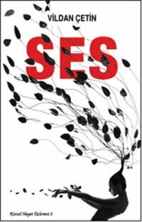 Ses - Kutsal Hayat Üçlemesi 1 Vildan Çetin Galata