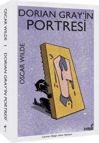 Dorian Greyin Portresi Oscar Wilde İndigo Kitap