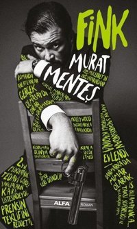 Fink Murat Menteş Alfa Yayıncılık