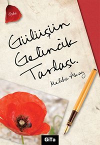Gülüşün Gelincik Tarlası Meliha Akay Gita Yayınevi