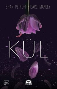 Kül Darci Manley Martı Yayınları