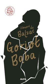 Goriot Baba Honore de Balzac Alfa Yayıncılık