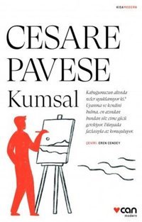 Kumsal - Kısa Modern Cesare Pavese Can Yayınları