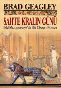 Sahte Kralın Günü Brad Geagley Abis Yayınları