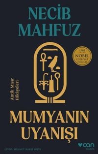 Mumyanın Uyanışı Necib Mahfuz Can Yayınları