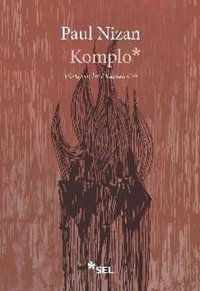 Komplo Paul Nizan Sel Yayıncılık