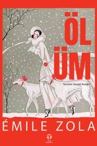 Ölüm Emile Zola Tema Yayınları