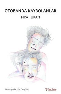 Otobanda Kaybolanlar Fırat Uran Sola Unitas