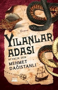 Yılanlar Adası - Ayvalık 2018 Mehmet Dağıstanlı Anatolia Kültür