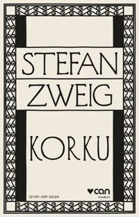 Korku Stefan Zweig Can Yayınları
