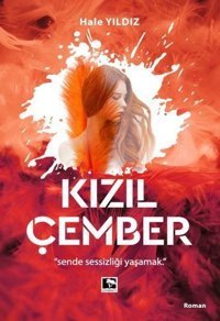 Kızıl Çember Hale Yıldız Çınaraltı Yayınları