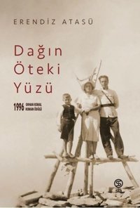 Dağın Öteki Yüzü Erendiz Atasü Sia