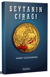 Şeytanın Çırağı Ahmet Küçükkerniç Kumran