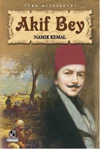 Akif Bey Kolektif Anonim Yayınları
