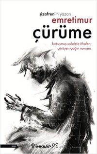 Çürüme Emre Timur İnkılap Kitabevi