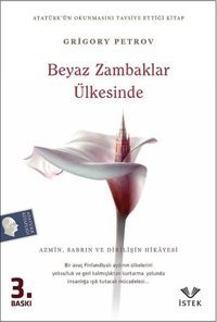 Beyaz Zambaklar Ülkesinde Grigory Petrov İstek