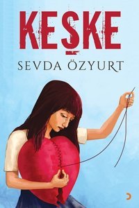 Keşke Sevda Özyurt Cinius