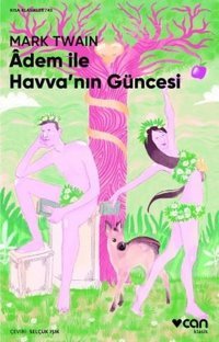 Adem İle Havva'nın Güncesi Mark Twain Can Yayınları