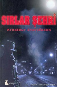 Sırlar Şehri Arnaldur Indrıdason Sinemis Yayınları