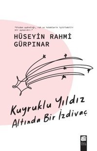 Kuyruklu Yıldız Altında Bir İzdivaç Hüseyin Rahmi Gürpınar Final Kültür Sanat Yayınları