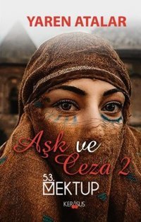 Aşk ve Ceza 2-53.Mektup Yaren Atalar Kerasus