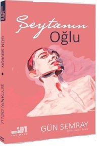 Şeytanın Oğlu Gün Semray Sumru Yayınevi