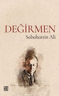 Değirmen Sabahattin Ali Palet Yayınları