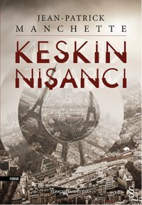 Keskin Nişancı Jean Patrick Manchette Everest Yayınları