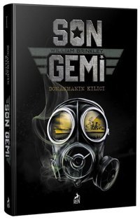 Son Gemi - Donanmanın Kılıcı William Brinkley Ren Kitap