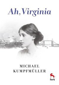 Ah Virginia Michael Kumpfmüller Nora