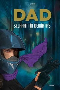 Dad Selahattin Demirtaş Dipnot