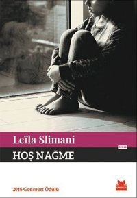 Hoş Nağme Leïla Slimani Kırmızı Kedi