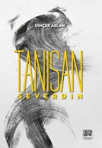 Tanısan Severdin Dinçer Aslan Nota Bene Yayınları