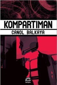 Kompartıman Canol Balkaya İletişim Yayınları