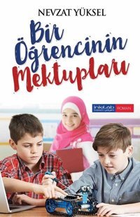 Bir Öğrencinin Mektupları Nevzat Yüksel İnkılab Yayınları