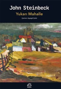 Yukarı Mahalle John Steinbeck İletişim Yayınları