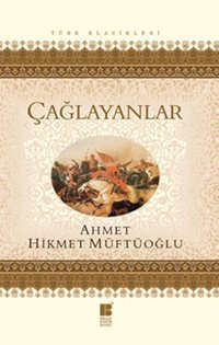 Çağlayanlar Ahmet Hikmet Müftüoğlu Bilge Kültür Sanat