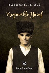 Kuyucaklı Yusuf Sabahattin Ali Remzi Kitabevi