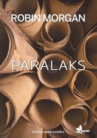 Paralaks Robin Morgan Çınar Yayınları