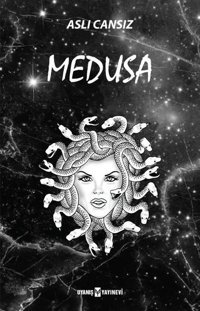 Medusa Aslı Cansız Uyanış Yayınevi