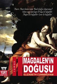 Magdalen'in Doğuşu Elizabeth Cunnıngham Yurt Kitap Yayın