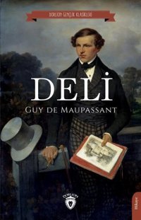 Deli Guy De Maupassant Dorlion Yayınevi